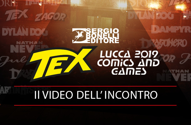 Tex a Lucca 2019: l'incontro