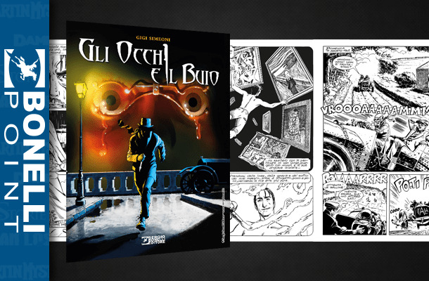 Gli Occhi e Il Buio al Bonelli Point!