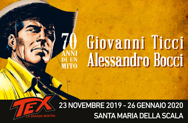 Tex 70 anni di un mito: Ticci e Bocci a Siena!