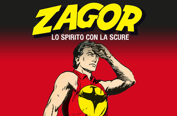Zagor Lo Spirito con la Scure