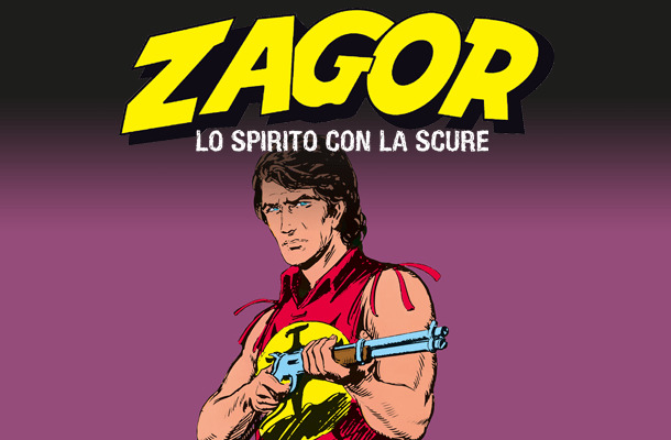 Zagor Lo Spirito con la Scure
