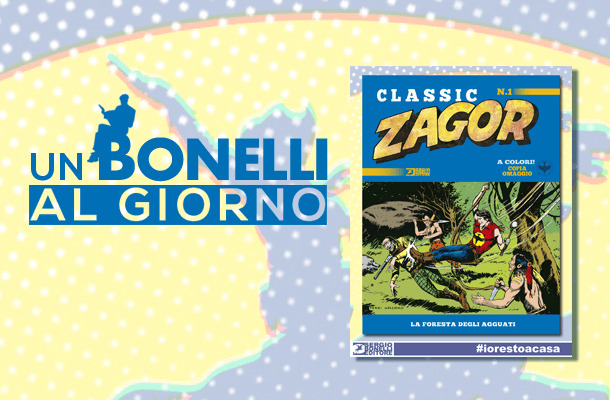 Il primo Zagor Classic!