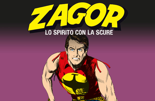 Zagor Lo Spirito con la Scure