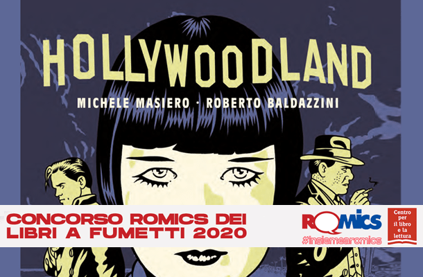 Hollywoodland premiato a Romics!