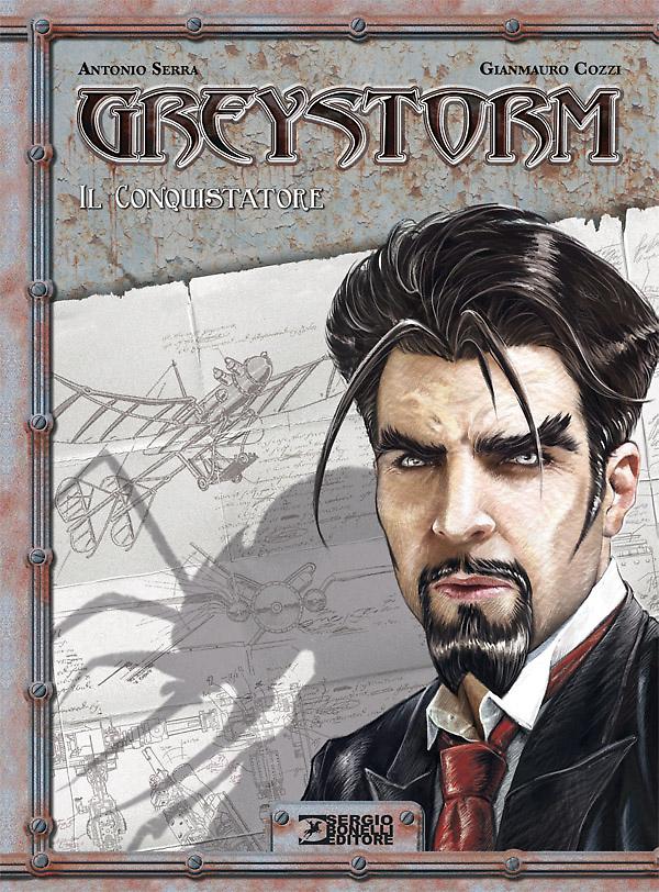 CAMPAGNA GREYSTORM IL CONQUISTATORE (1 DI 3)