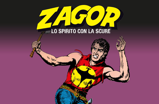 Zagor Lo Spirito con la Scure
