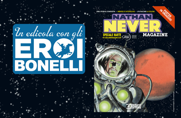 In edicola con gli Eroi Bonelli: Nathan Never Magazine 2020