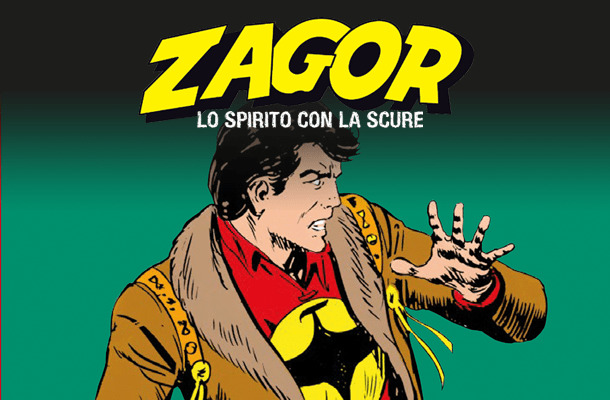 Zagor Lo Spirito con la Scure