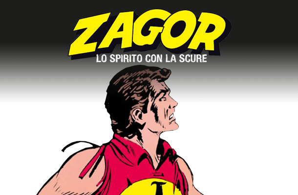 Zagor Lo Spirito con la Scure