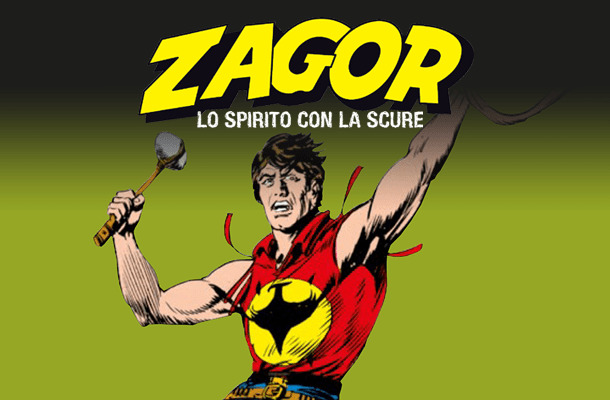 Zagor Lo Spirito con la Scure