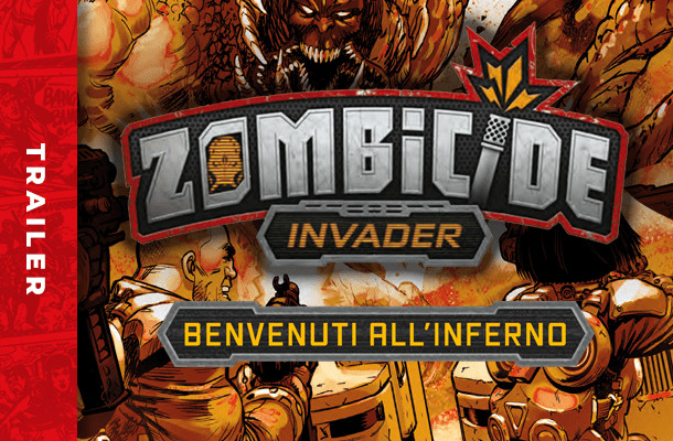 Il trailer di Zombicide Invader!