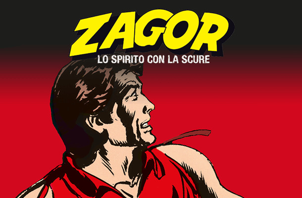 Zagor Lo Spirito con la Scure