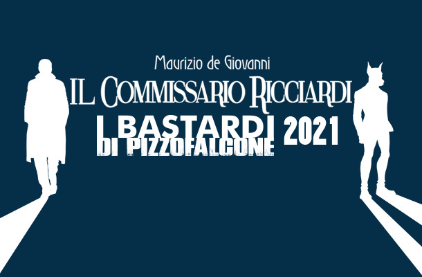 Il commissario Ricciardi 2021