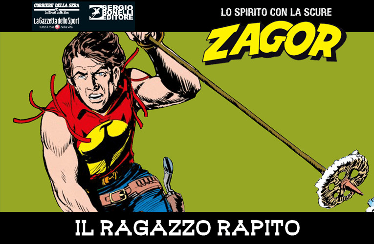 Zagor Lo Spirito con la Scure