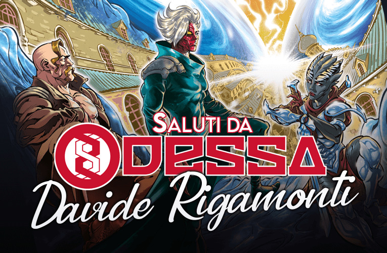 Saluti da Odessa: Davide Rigamonti