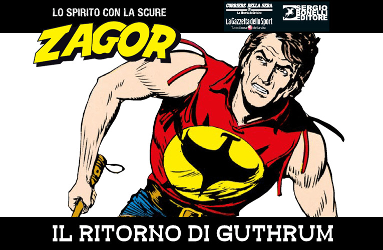 Zagor Lo Spirito con la Scure