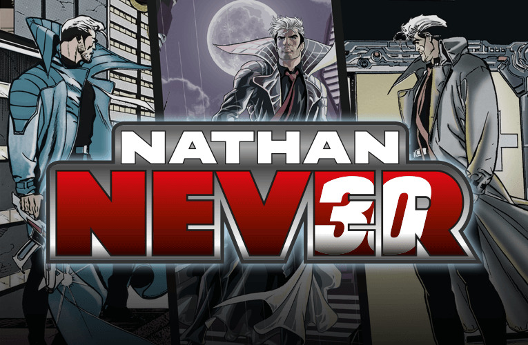 Evviva il trentennale di Nathan Never!