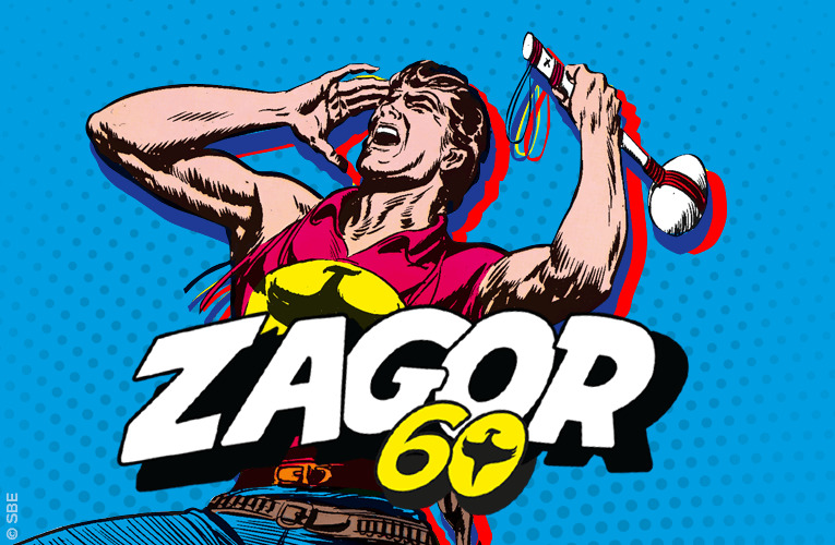 Zagor compie sessant'anni!