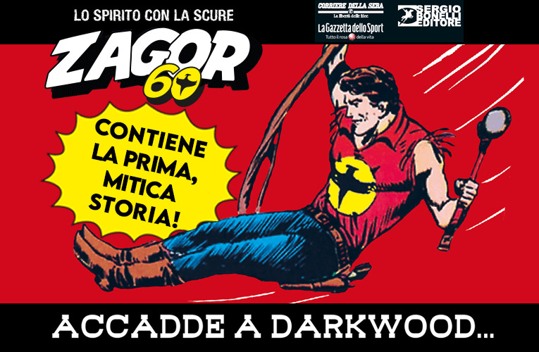 Zagor Lo Spirito con la Scure