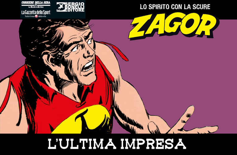 Zagor Lo Spirito con la Scure