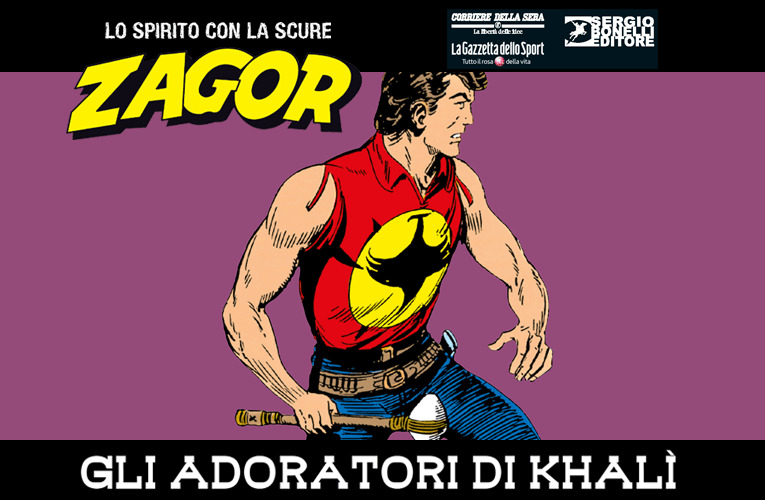 Zagor Lo Spirito con la Scure