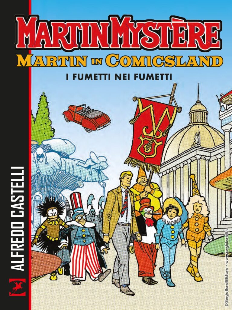 Martin Mystère. Martin in Comicsland – I fumetti nei fumetti