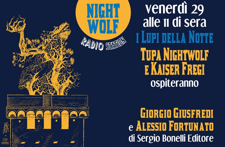 Giusfredi e Fortunato tra i Lupi della Notte