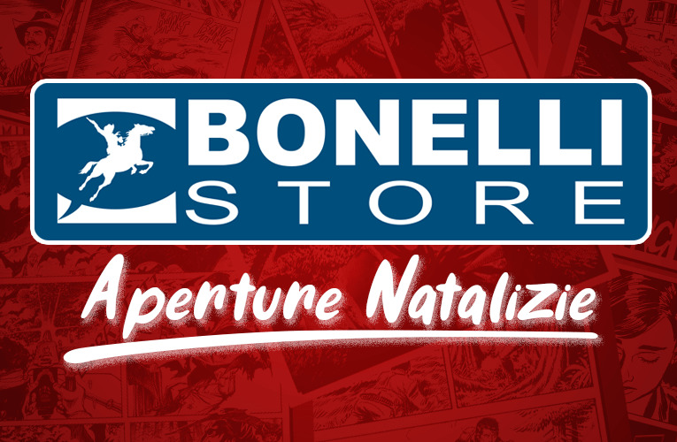 Il Bonelli Store e le aperture natalizie!
