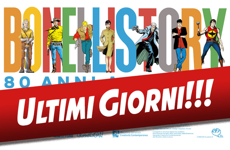 Ultimi giorni per Bonelli Story!