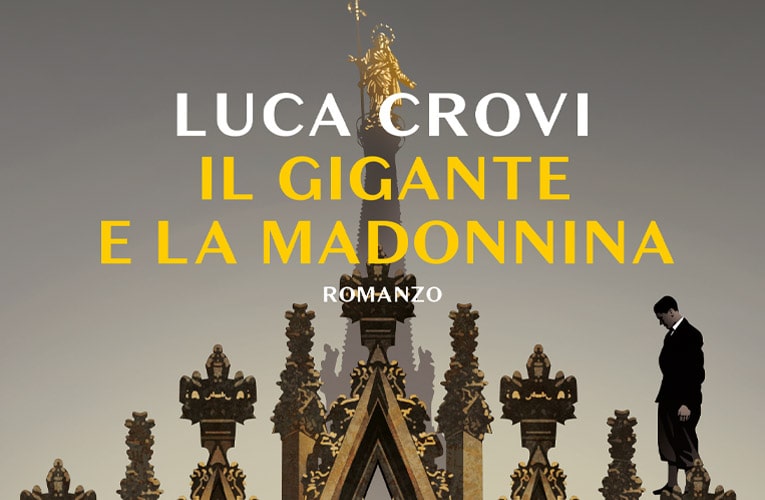 Il nuovo romanzo di Luca Crovi alla Feltrinelli