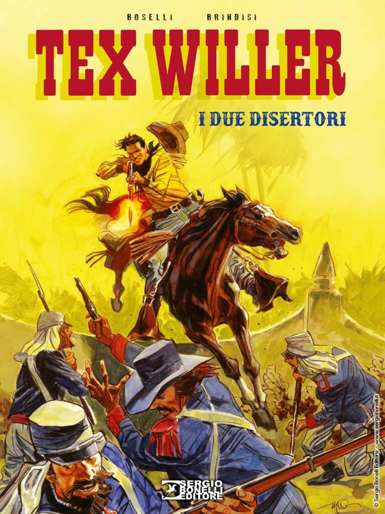 Tex Willer. I due disertori – Nuova edizione