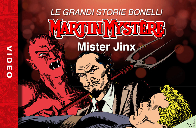 Alfredo Castelli presenta Mister Jinx!