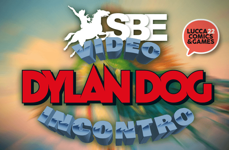 L'incontro su Dylan Dog a Lucca Comics!