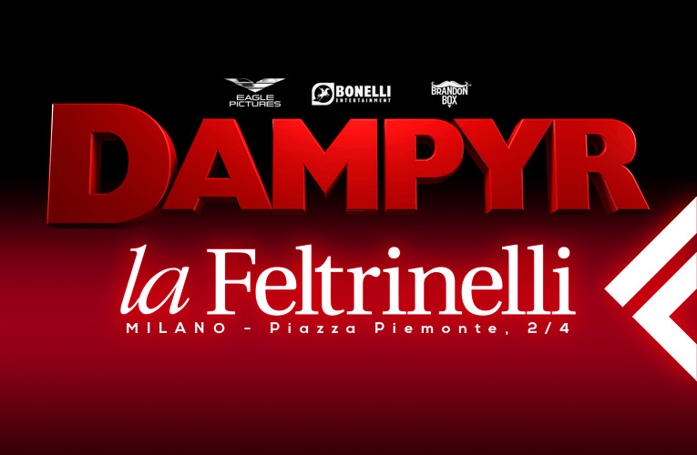 Dampyr alla Feltrinelli di Milano!