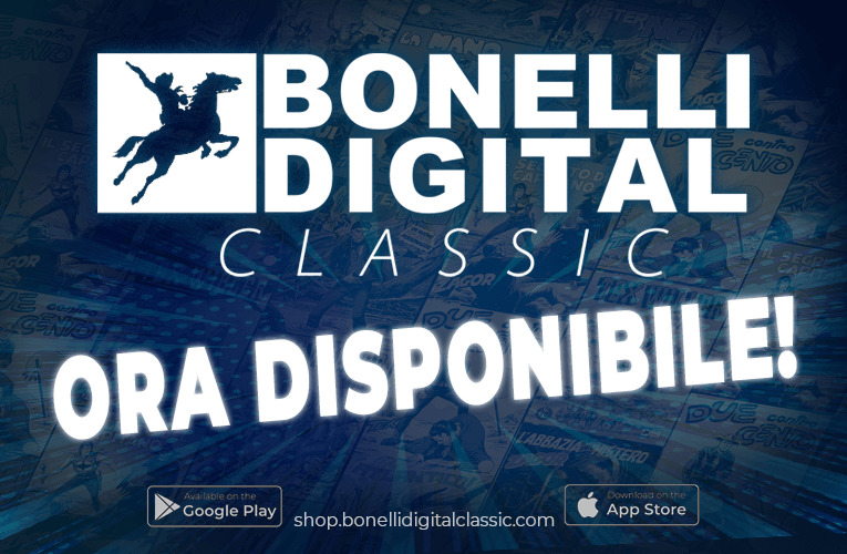 Arriva Bonelli Digital Classic!