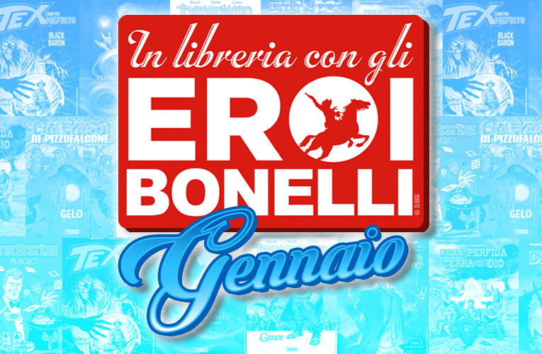 I libri Bonelli da Cartoomics al 31 gennaio!