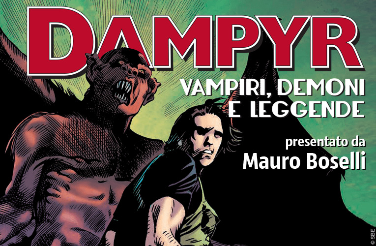 Boselli presenta vampiri, demoni e leggende