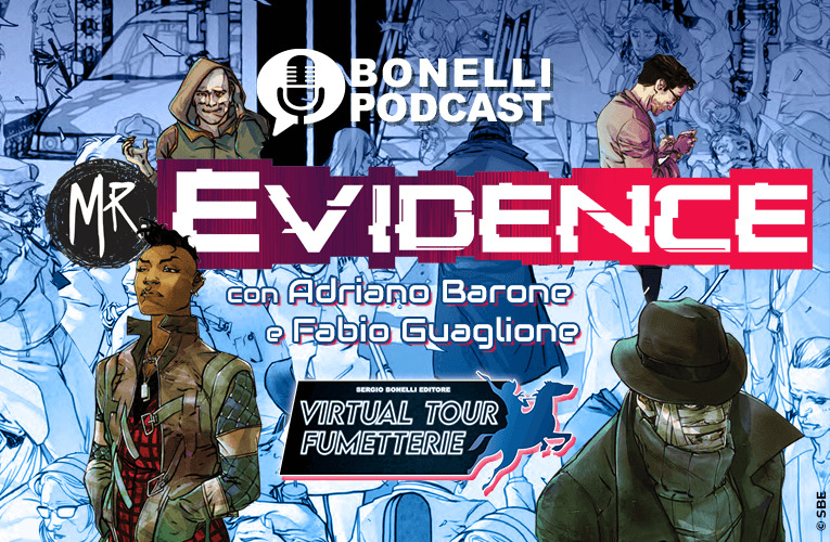 Il tour virtuale di Mr. Evidence