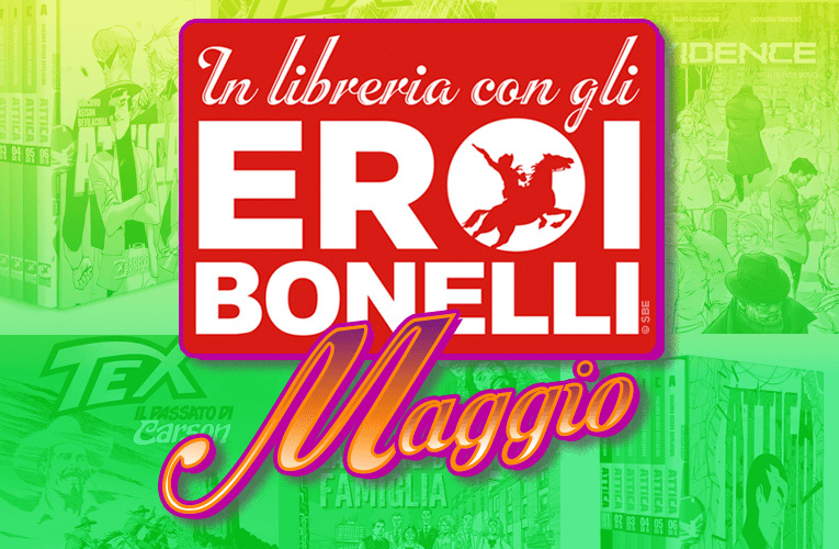 I libri Bonelli di maggio