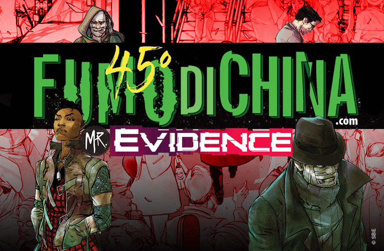 Mr. Evidence su Fumo di China