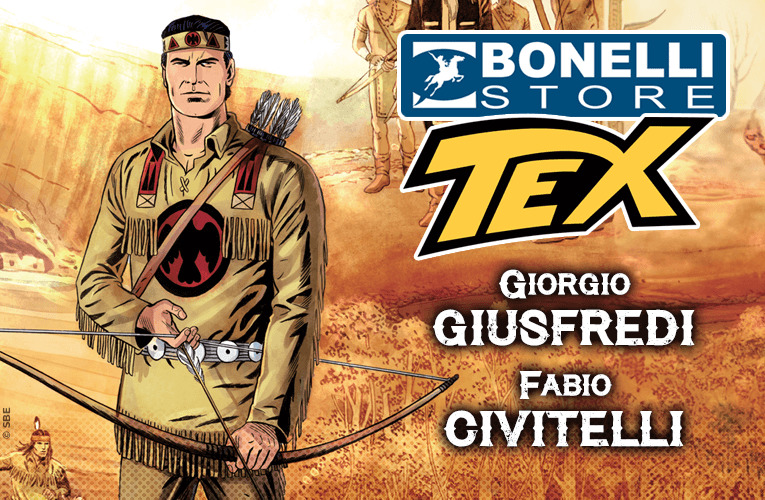 Il Tex di Civitelli e Giusfredi al Bonelli Store