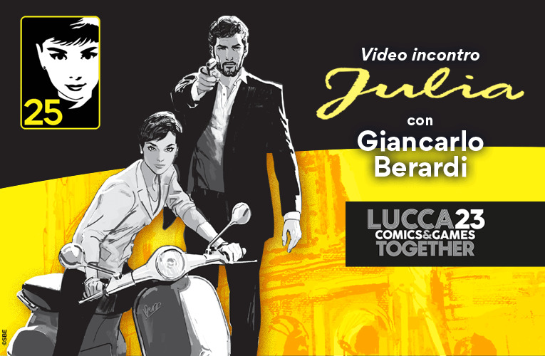 L'incontro con Giancarlo Berardi e Julia!