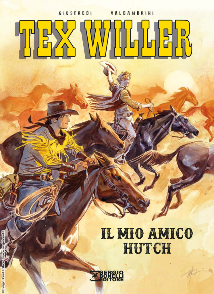 Tex Willer. Il mio amico Hutch