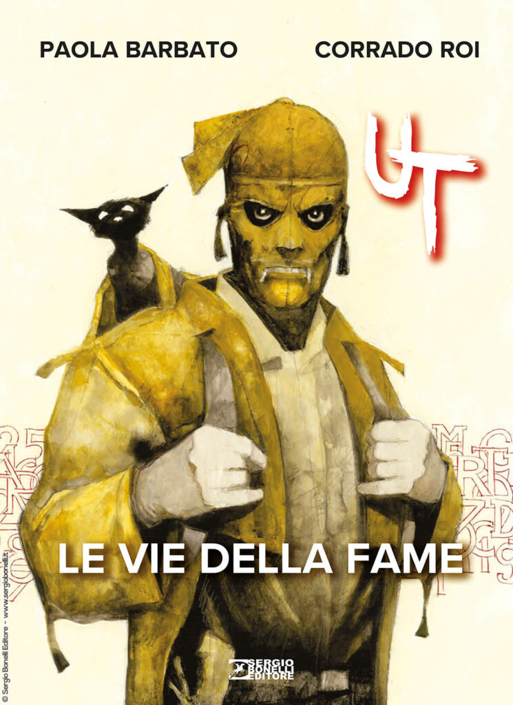 Ut. Le vie della fame