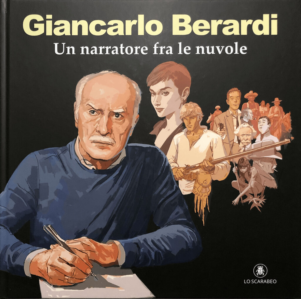 Giancarlo Berardi. Un narratore fra le nuvole