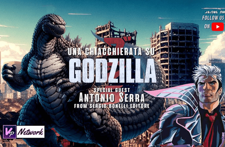 Antonio Serra racconta Godzilla!