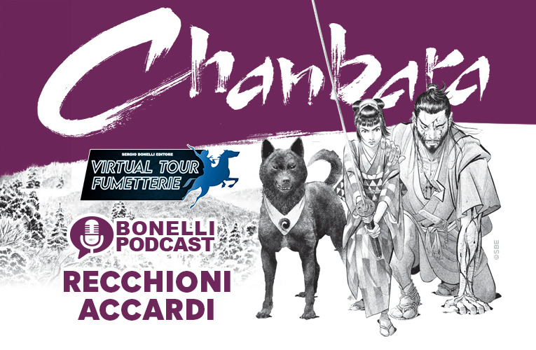 Recchioni e Accardi raccontano Chanbara