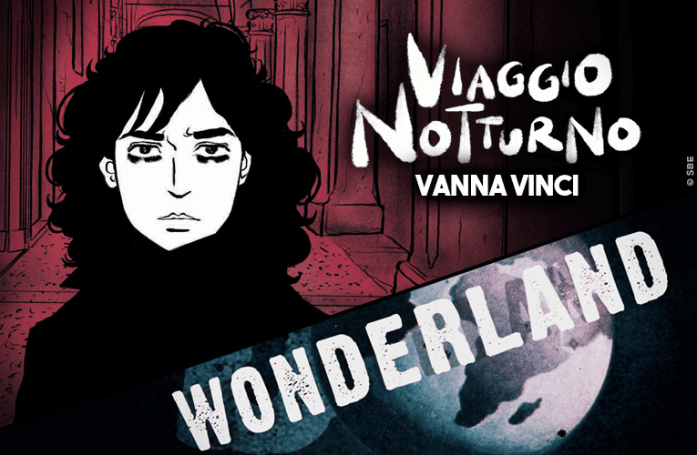 Viaggio Notturno a Wonderland