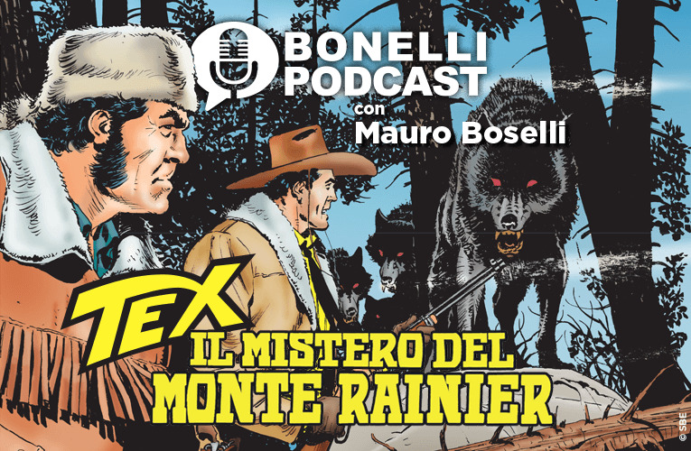 Tex e il mistero del Monte Rainier in podcast
