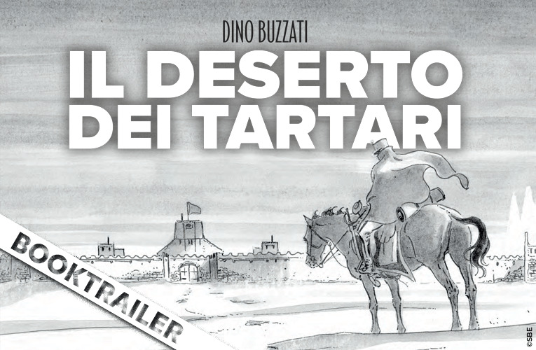 Scoprite Il Deserto dei Tartari